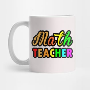 Colour Typograpgy for Math Teachers Gifts Mug
